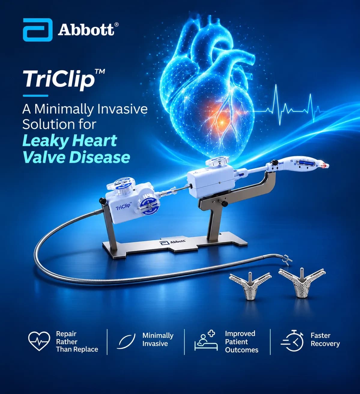 Abbott advertisement for TriClip: a minimally invasive solution for leaky heart valve disease — repair rather than replace, minimally invasive, improved patient outcomes, faster recovery.